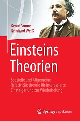 E-Book (pdf) Einsteins Theorien von Bernd Sonne, Reinhard Weiß