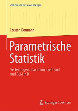 E-Book (pdf) Parametrische Statistik von Carsten F. Dormann