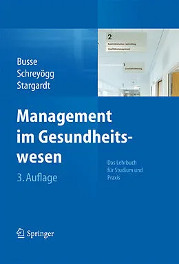 E-Book (pdf) Management im Gesundheitswesen von Reinhard Busse, Jonas Schreyögg, Tom Stargardt