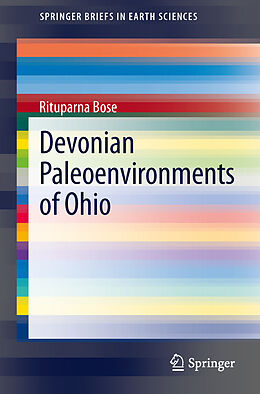 Couverture cartonnée Devonian Paleoenvironments of Ohio de Rituparna Bose