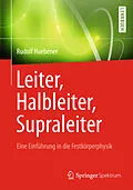 E-Book (pdf) Leiter, Halbleiter, Supraleiter - Eine Einführung in die Festkörperphysik von Rudolf Huebener