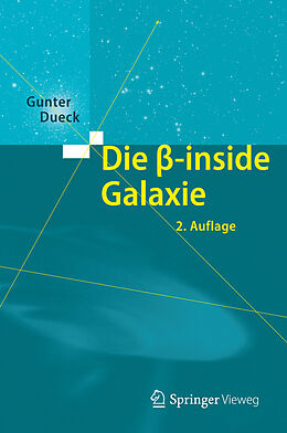 E-Book (pdf) Die beta-inside Galaxie von Gunter Dueck