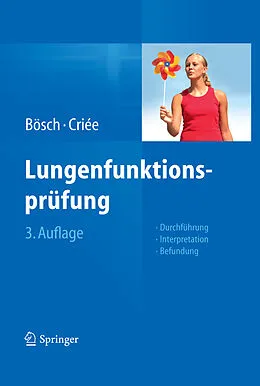 E-Book (pdf) Lungenfunktionsprüfung von Dennis Bösch, Carl-Peter Criée