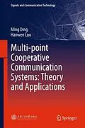 E-Book (pdf) Multi-point Cooperative Communication Systems: Theory and Applications von Ming Ding, Hanwen Luo