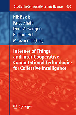 Livre Relié Internet of Things and Inter-cooperative Computational Technologies for Collective Intelligence de 