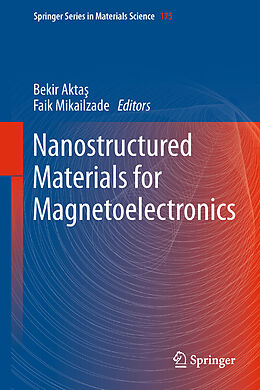 Livre Relié Nanostructured Materials for Magnetoelectronics de 