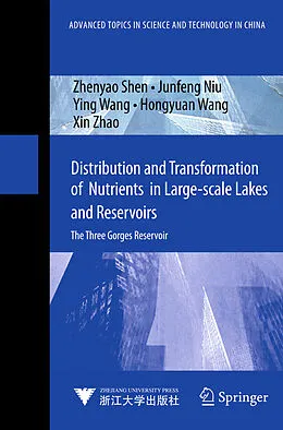 E-Book (pdf) Distribution and Transformation of Nutrients in Large-scale Lakes and Reservoirs von Zhenyao Shen, Junfeng Niu, Xiying Wang