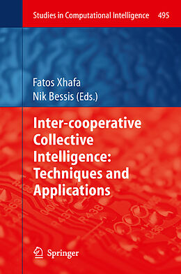 Livre Relié Inter-cooperative Collective Intelligence: Techniques and Applications de 