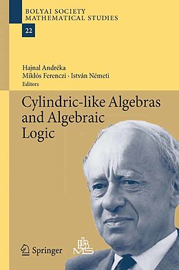 E-Book (pdf) Cylindric-like Algebras and Algebraic Logic von 