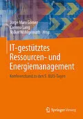 E-Book (pdf) IT-gestütztes Ressourcen- und Energiemanagement von Jorge Marx Gómez, Corinna Lang, Volker Wohlgemuth