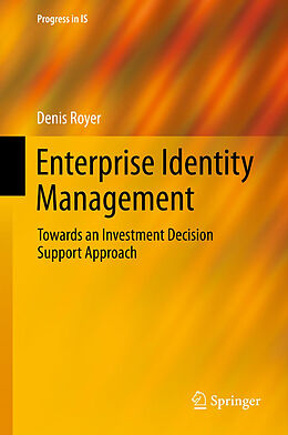 Livre Relié Enterprise Identity Management de Denis Royer