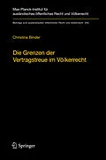 E-Book (pdf) Die Grenzen der Vertragstreue im Völkerrecht von Christina Binder