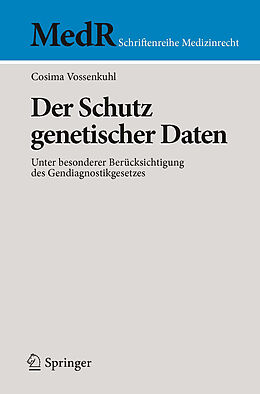 E-Book (pdf) Der Schutz genetischer Daten von Cosima Vossenkuhl