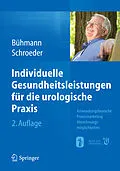 E-Book (pdf) Individuelle Gesundheitsleistungen für die urologische Praxis von Wolfgang Bühmann, Axel Schroeder