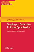 E-Book (pdf) Topological Derivatives in Shape Optimization von Antonio André Novotny, Jan Sokolowski