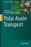 E-Book (pdf) Polar Auxin Transport von Rujin Chen, Frantiek Baluka