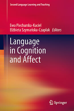 Livre Relié Language in Cognition and Affect de 