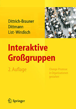 E-Book (pdf) Interaktive Großgruppen von Karin Dittrich-Brauner, Eberhard Dittmann, Volker List