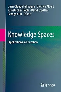E-Book (pdf) Knowledge Spaces von Jean-Claude Falmagne, Dietrich Albert, Christopher Doble