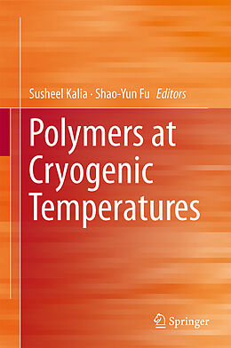 Livre Relié Polymers at Cryogenic Temperatures de 