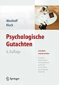 E-Book (pdf) Psychologische Gutachten schreiben und beurteilen von Karl Westhoff, Marie-Luise Kluck