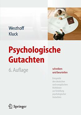 E-Book (pdf) Psychologische Gutachten schreiben und beurteilen von Karl Westhoff, Marie-Luise Kluck