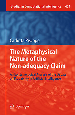 Livre Relié The Metaphysical Nature of the Non-adequacy Claim de Carlotta Piscopo