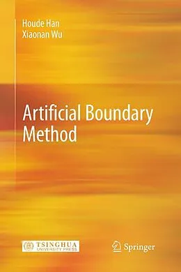 E-Book (pdf) Artificial Boundary Method von Houde Han, Xiaonan Wu