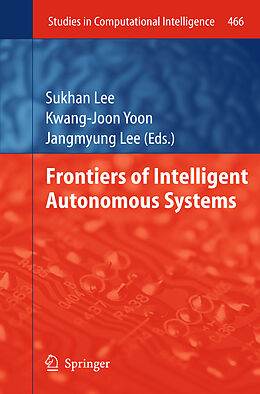 Livre Relié Frontiers of Intelligent Autonomous Systems de 