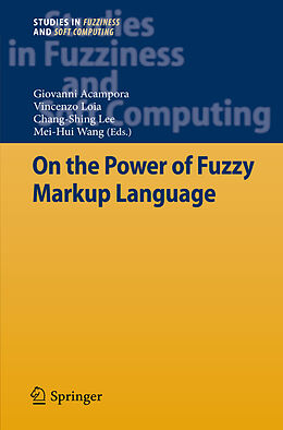 Livre Relié On the Power of Fuzzy Markup Language de 