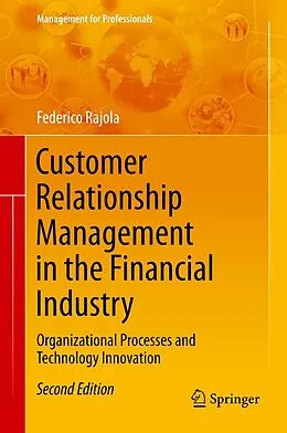 E-Book (pdf) Customer Relationship Management in the Financial Industry von Federico Rajola