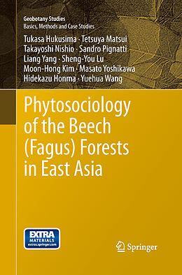 Livre Relié Phytosociology of the Beech (Fagus) Forests in East Asia de Tukasa Hukusima, Liang Yang, Tetsuya Matsui