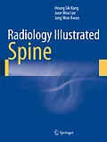 E-Book (pdf) Radiology Illustrated: Spine von Heung Sik Kang, Joon Woo Lee, Jong Won Kwon