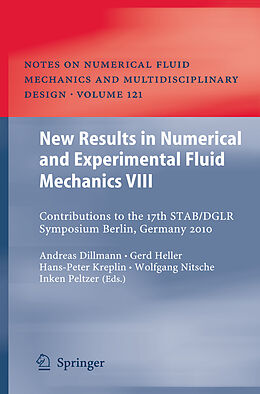 Livre Relié New Results in Numerical and Experimental Fluid Mechanics VIII de 