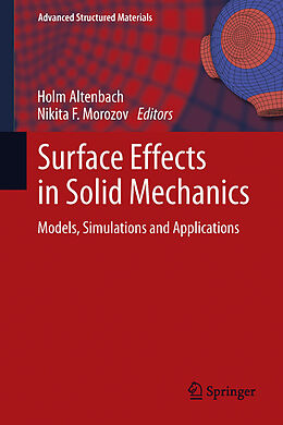 E-Book (pdf) Surface Effects in Solid Mechanics von Holm Altenbach, Nikita F Morozov