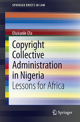 Couverture cartonnée Copyright Collective Administration in Nigeria de Olukunle Ola