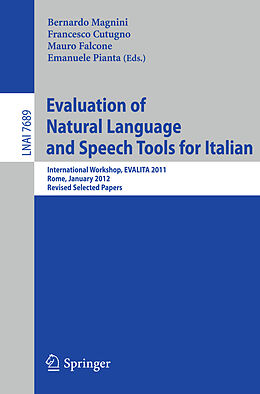 Kartonierter Einband Evaluation of Natural Language and Speech Tool for Italian von 