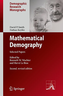 Livre Relié Mathematical Demography de David P. Smith, Nathan Keyfitz