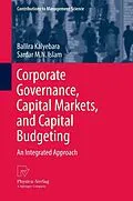E-Book (pdf) Corporate Governance, Capital Markets, and Capital Budgeting von Baliira Kalyebara, Sardar M. N. Islam