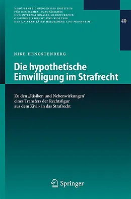 E-Book (pdf) Die hypothetische Einwilligung im Strafrecht von Nike Hengstenberg