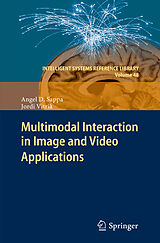 eBook (pdf) Multimodal Interaction in Image and Video Applications de Angel D. Sappa, Jordi Vitrià