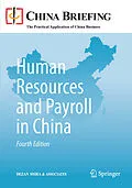 E-Book (pdf) Human Resources and Payroll in China von Chris Devonshire-Ellis, Christian Fleming, Eunice Ku