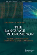 E-Book (pdf) The Language Phenomenon von P.-M. Binder, K. Smith