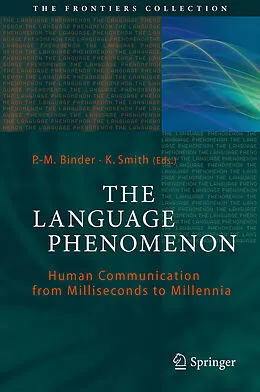 E-Book (pdf) The Language Phenomenon von P.-M. Binder, K. Smith
