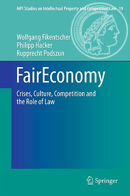 eBook (pdf) FairEconomy de Wolfgang Fikentscher, Philipp Hacker, Rupprecht Podszun