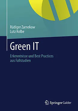 E-Book (pdf) Green IT von Rüdiger Zarnekow, Lutz Kolbe