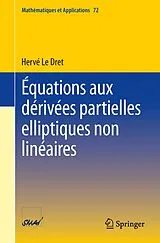 Kartonierter Einband Équations aux dérivées partielles elliptiques non linéaires von Herve Le Dret