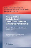 E-Book (pdf) Management and Minimisation of Uncertainties and Errors in Numerical Aerodynamics von Bernhard Eisfeld, Holger Barnewitz, Willy Fritz