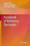 E-Book (pdf) Handbook of Reference Electrodes von György Inzelt, Andrzej Lewenstam, Fritz Scholz