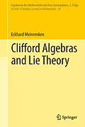 E-Book (pdf) Clifford Algebras and Lie Theory von Eckhard Meinrenken